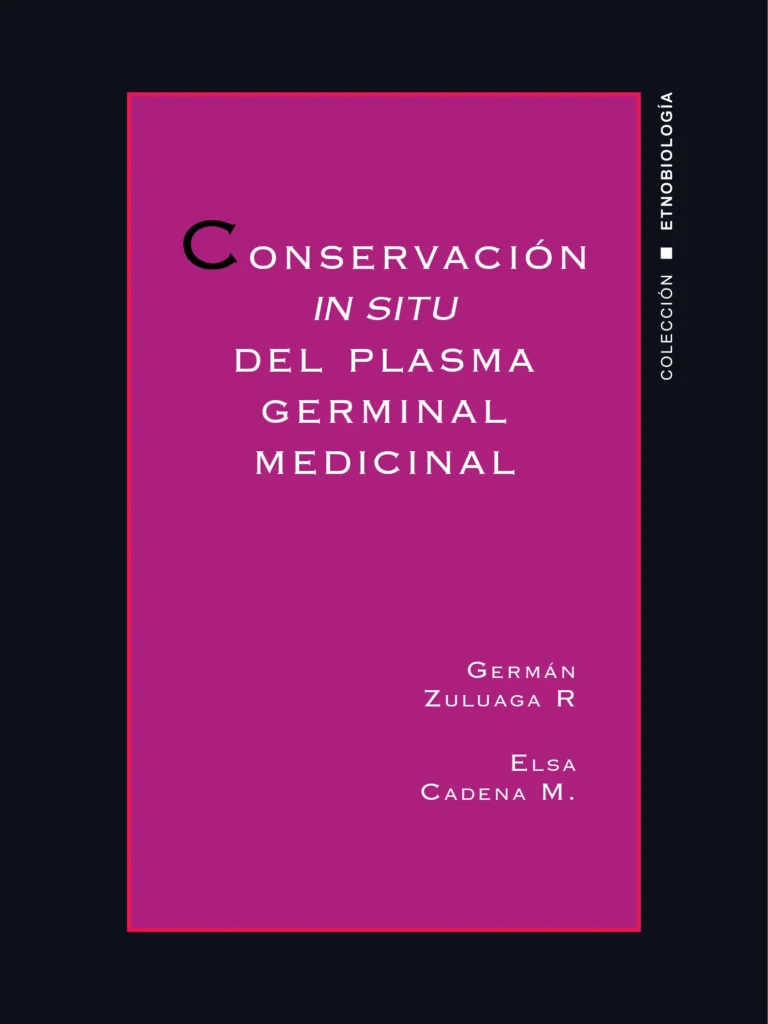 Conservación in situ del plasma germinal medicinal