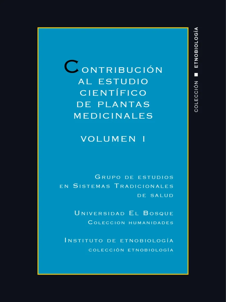 Contribución al estudio científico de las plantas medicinales